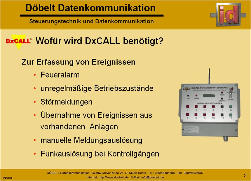 D�belt Datenkommunikation - Produktpr�sentation: dxcall - Folie 3