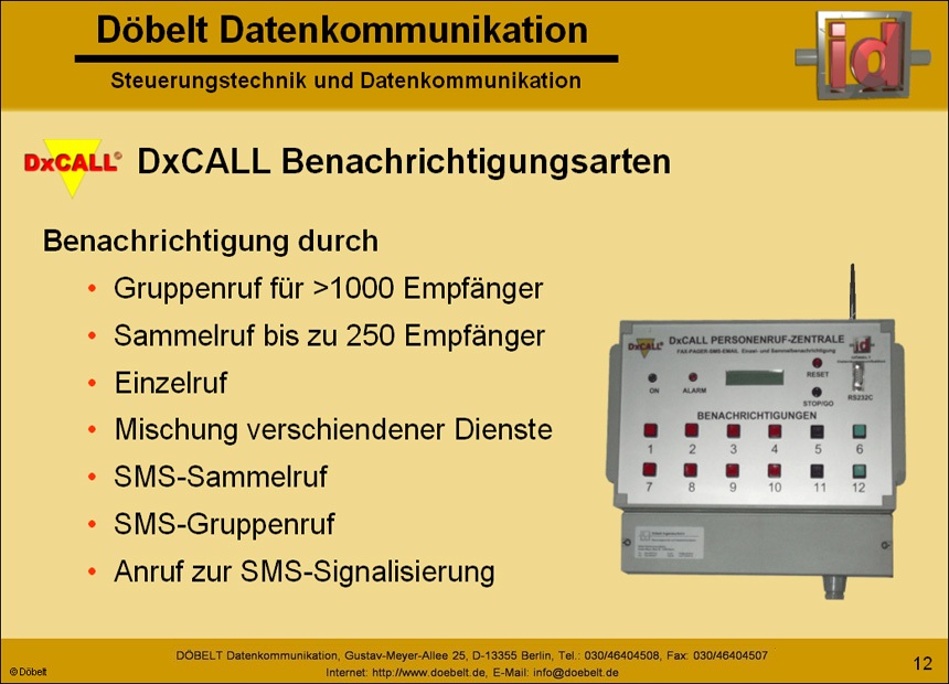 D�belt Datenkommunikation - Produktpr�sentation: dxcall - Folie 12